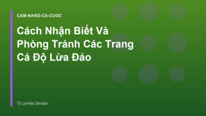 Read more about the article Cách Nhận Biết Và Phòng Tránh Các Trang Cá Độ Lừa Đảo