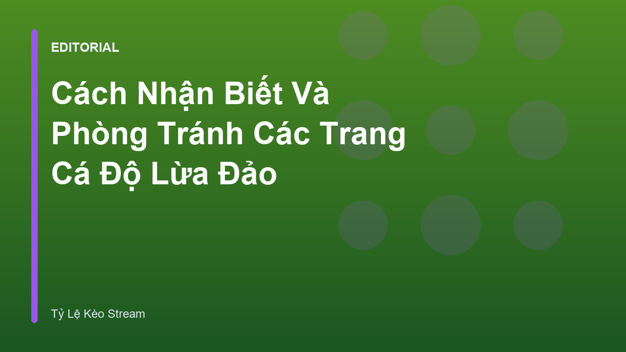 Cách nhận biết trang cá độ lừa đảo an toàn